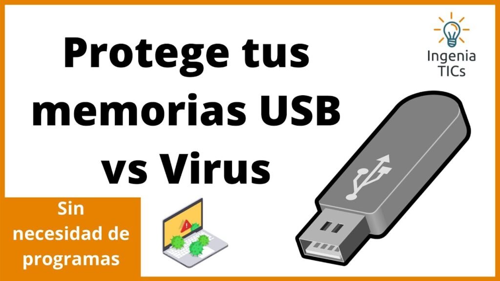 como vacunar una usb pasos para protegerla de virus