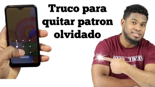 que hacer si olvidas el patron de desbloqueo de tu celular